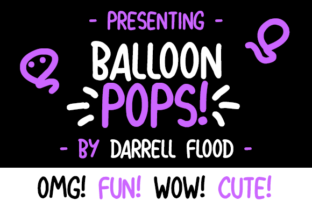 Balloon Pops Font: A Playful Typeface for Branding