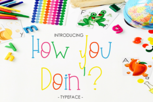 How You Doin: A Fresh Typeface for Modern Branding
