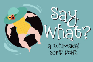 Say What: A Playful Script Font for Web Design