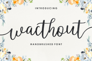 Wacthout: A Modern Script Font for Polished Branding
