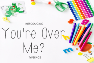 You re Over Me: A Clean Typeface for Modern Web Design